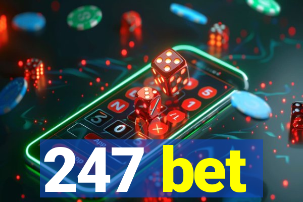 247 bet